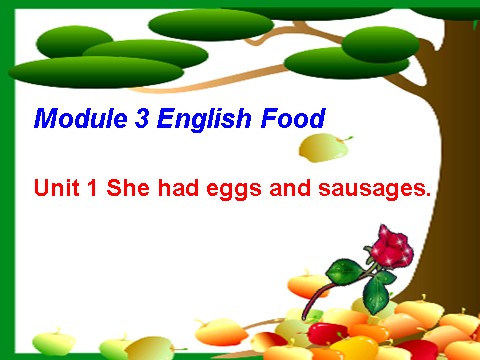 五年级下册英语（外研版三起点）公开课外研版Module3 She had eggs and sausagesppt课件第1页