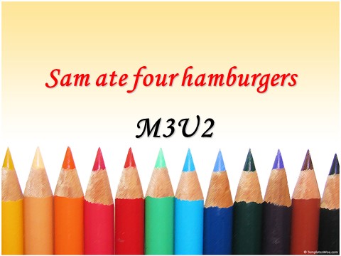 五年级下册英语（外研版三起点）优质课Unit2 Sam ate four hamburgersppt课件第1页