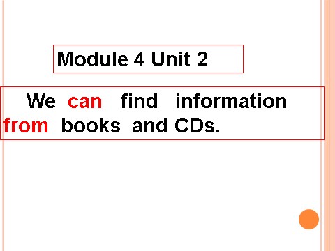 五年级下册英语（外研版三起点）We can find information from books and CDs外研版课件第1页