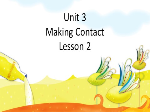 五年级下册英语(SL版)Unit 3 Making Contact Lesson 2 课件 2第1页