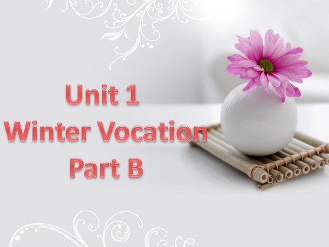五年级下册英语（闽教版）Unit 1 Winter Vocation Part B 课件2第1页