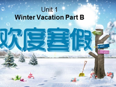 五年级下册英语（闽教版）Unit 1 Winter Vacation Part B 课件3第1页