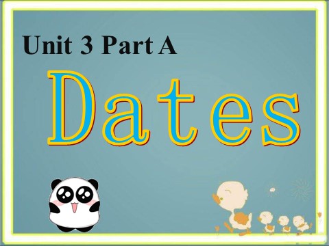 五年级下册英语（闽教版）Unit 8  Dates of month第1页