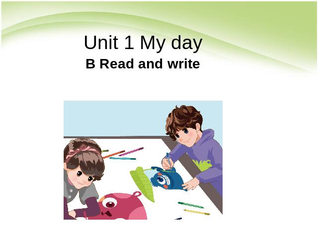五年级下册英语(PEP版)pep英语《Unit1 My day read and write》第1页