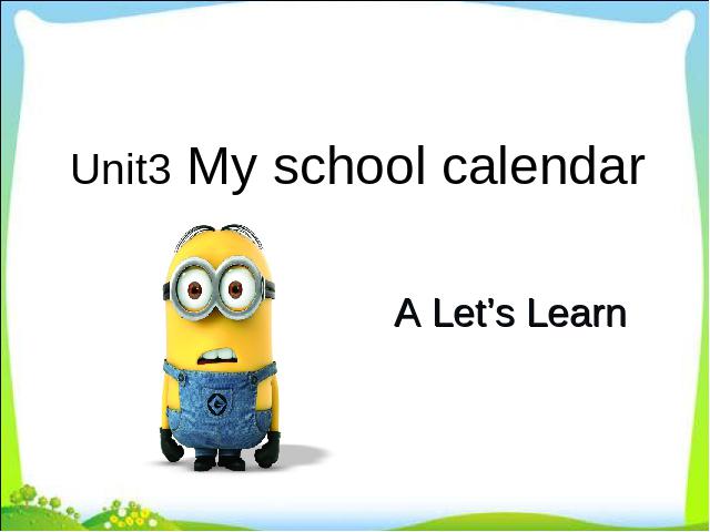 五年级下册英语(PEP版)《Unit3 My school calendar A let's learn》课件ppt第1页
