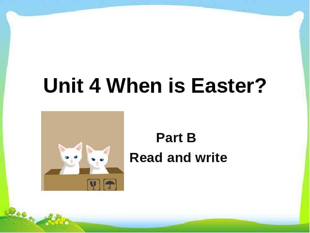 五年级下册英语(PEP版)《Unit5 When is Easter B read and write》第1页