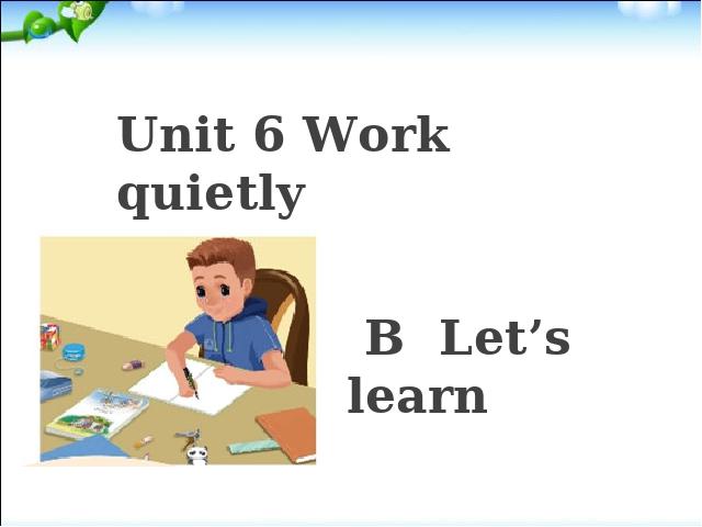 五年级下册英语(PEP版)PEP《Unit6 Work quietly B let's learn》第1页