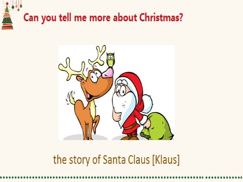 六年级上册英语（外研一起点）Module 4 Unit 2 Can you tell me about Christmas课件2第7页