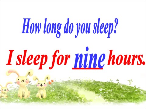 六年级上册英语（外研一起点）Module 7 Unit 2 A child sleeps for ten hours a night 课件第7页