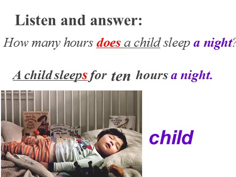 六年级上册英语（外研一起点）Module 7 Unit 2 A child sleeps  for ten hours a night 课件1第9页