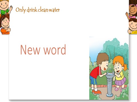 六年级上册英语（外研一起点）Module 10 Unit 1 Only drink clean water 课件1第2页