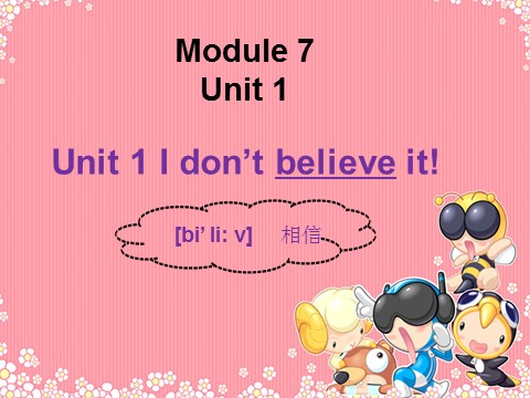 六年级上册英语（外研三起点）Module 7 Unit 1 I don't believe it! 课件第1页