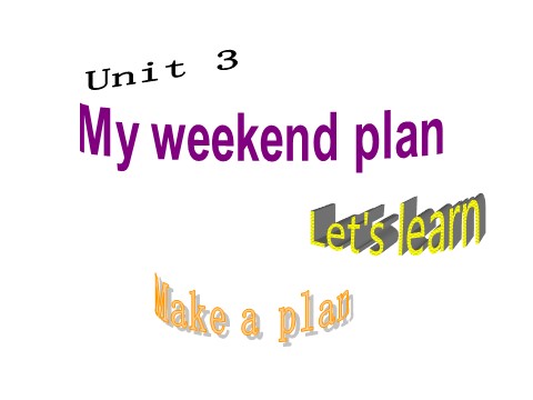 六年级上册英语(PEP版)unit3 My weekend plan第三课时第1页