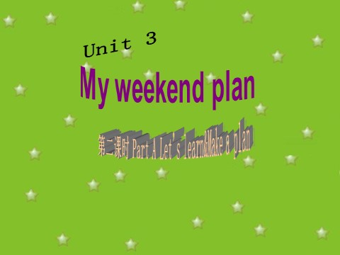 六年级上册英语(PEP版)Unit 3 A Let's learn&Make a plan第1页