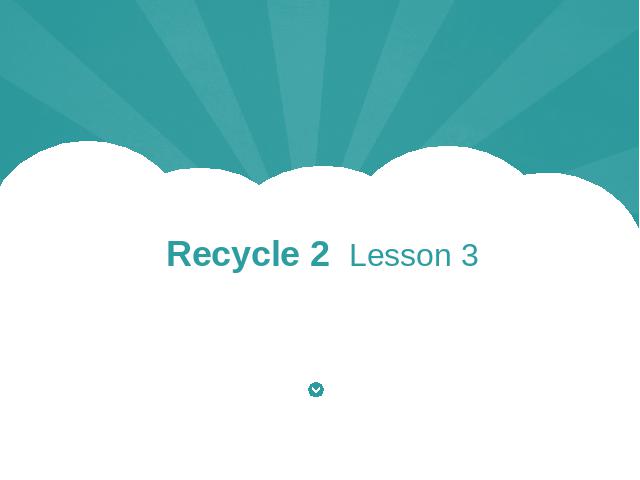 六年级上册英语(PEP版)PEP英语Recycle 2第三课时ppt原创课件（）第1页