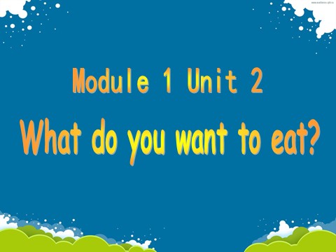六年级下册英语（外研版三起点）优质课Module1 Unit 2 What do you want to eatppt课件第4页
