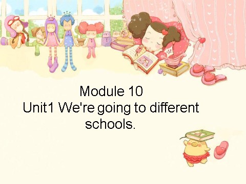 六年级下册英语（外研版三起点）教研课Module10 Unit1ppt课件(六下外研版英语)第1页