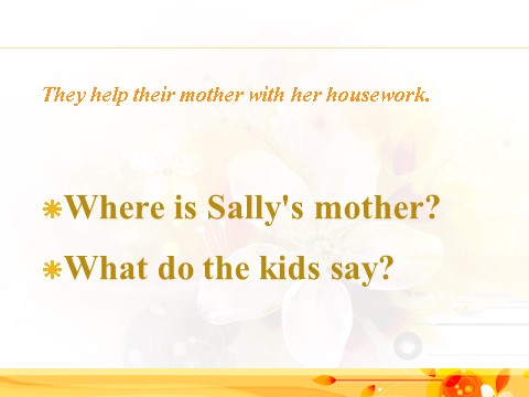 六年级下册英语（闽教版）Unit 4 Mother's Day Part B 课件 3第8页