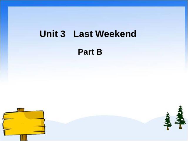 六年级下册英语(PEP版)《Unit2 Last weekend》第1页