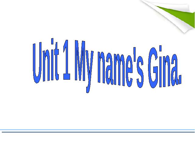 初一上册英语英语My name's Gina period1教研课第1页