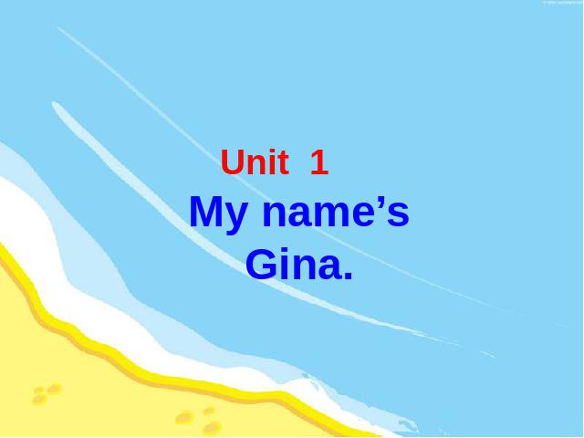 初一上册英语My name's Gina英语公开课第1页