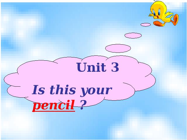 初一上册英语英语Unit3 Is this your pencilppt原创课件第1页