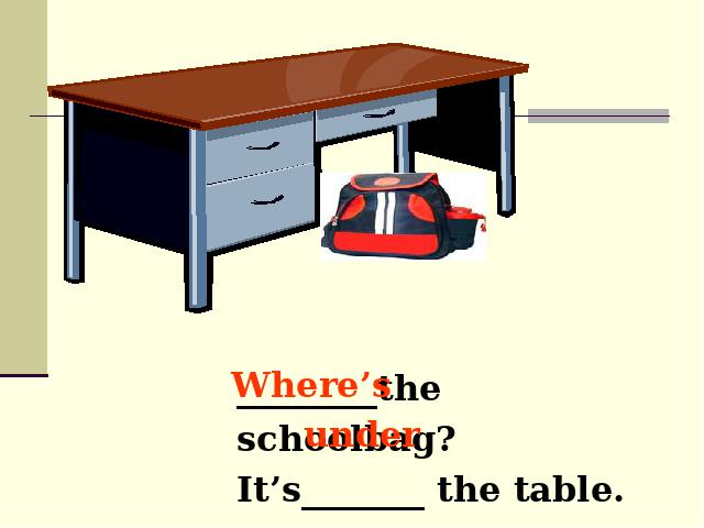 初一上册英语Unit4 Where's my schoolbag全单元第10页