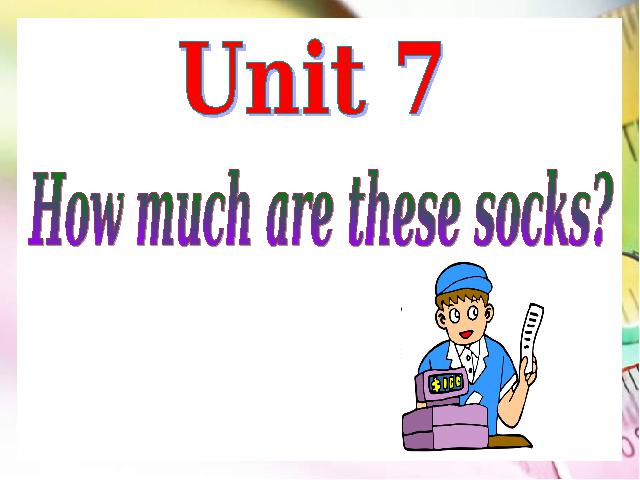 初一上册英语ppt Unit7 How much are these socks Section A课件第2页