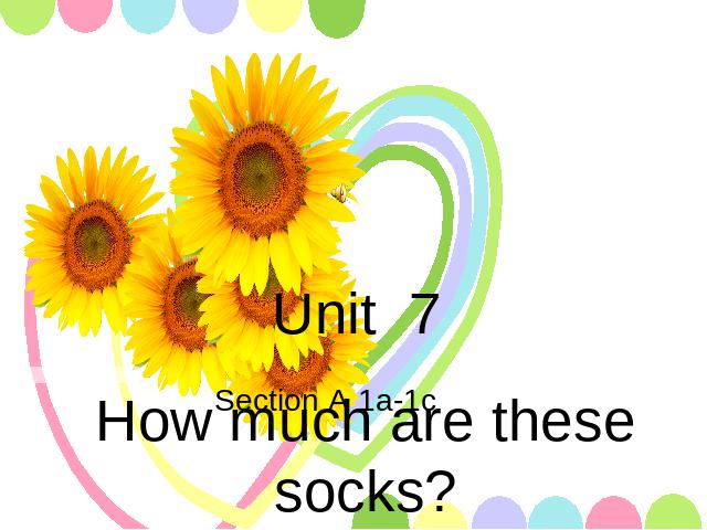 初一上册英语课件Unit7 How much are these socks原创ppt（）第1页