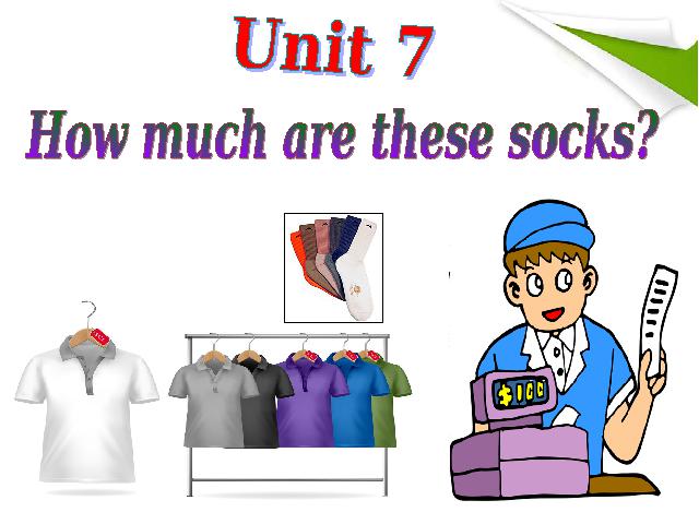 初一上册英语Unit7 How much are these socks Section B教研课第2页