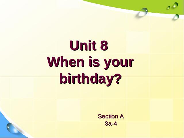 初一上册英语Unit8 When is your birthday Section B教研课第1页