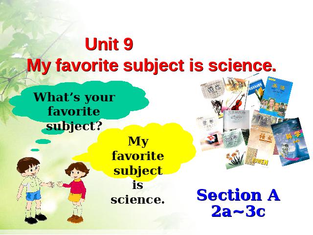 初一上册英语教学课件Unit9 My favorite subject is scienceppt（英语）第1页