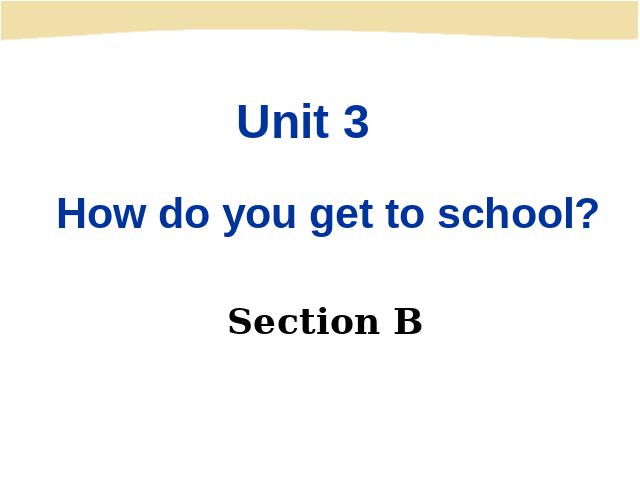 初一下册英语unit3 How do you get to school英语第2页