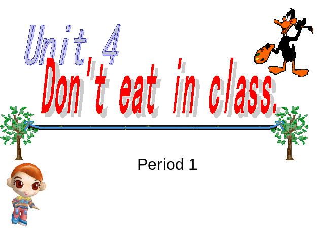 初一下册英语初中英语《unit4 Don’t eat in class》ppt课件下载第1页