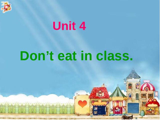 初一下册英语英语《unit4 Don’t eat in class》下载第1页