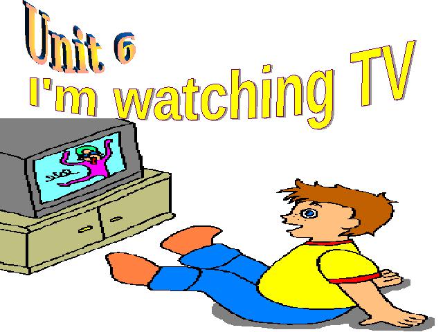 初一下册英语课件《unit6 I’m watching TV》（PEP英语）第1页