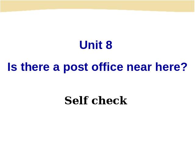 初一下册英语PEP《unit8 Is there a post office near here》（）第1页