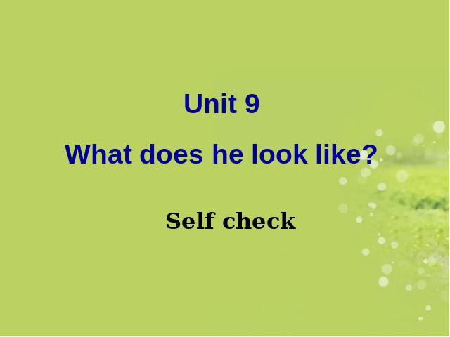 初一下册英语初一英语ppt《unit9 What does he look like》课件第1页