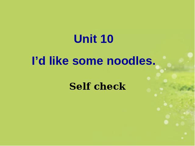 初一下册英语课件《unit10 I’d likesome noodles》（）第2页