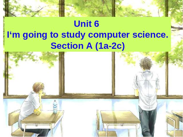 初二上册英语I'm going to study computer scienceppt原创课件（）第2页