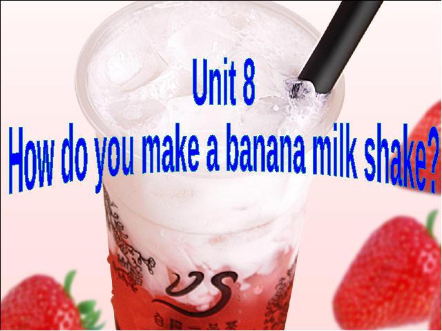初二上册英语How do you make a banana milk shake Section A 第2页