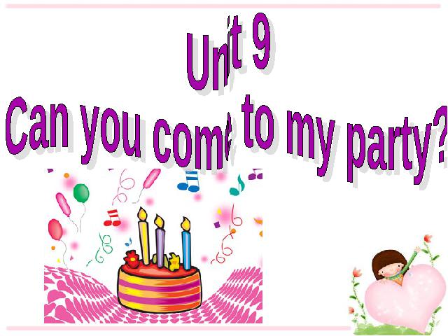 初二上册英语英语Unit9 Can you come to my party第1页