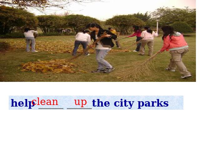 初二下册英语课件I'll help to clean up the city parks ppt第9页