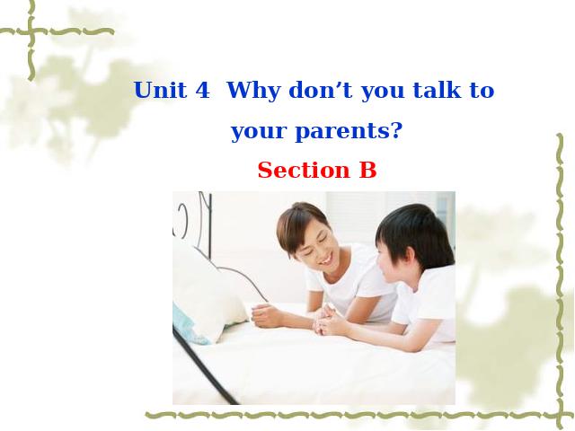 初二下册英语《unit4 Why don't you talk to your parents》第2页