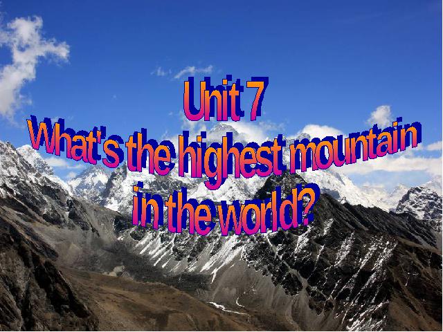初二下册英语《unit7 What's the highest moutain in the world》第1页