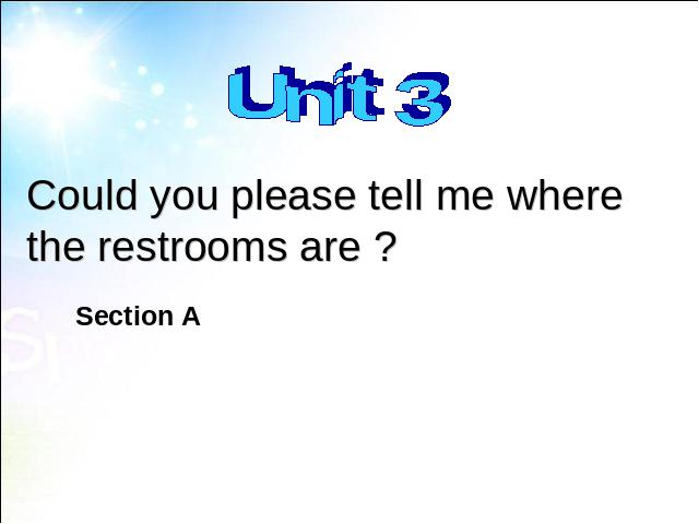 初三上册英语全一册Could you please tell me where the restrooms arePPT第1页