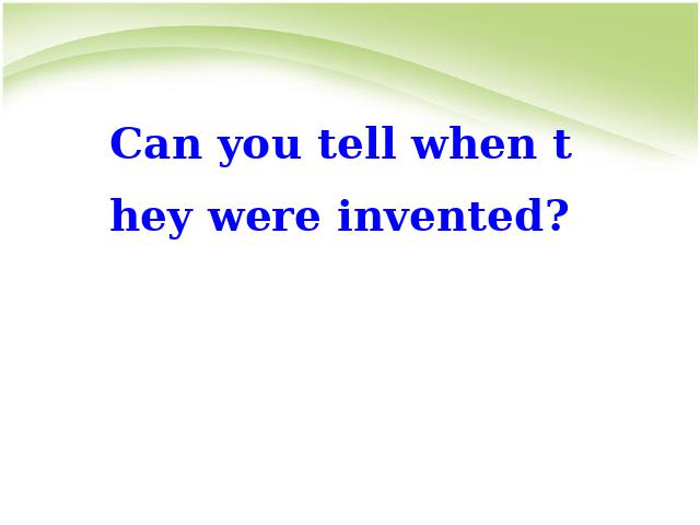 初三上册英语全一册Unit6 When was it invented优质课第3页