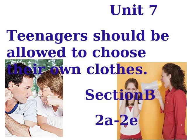 初三上册英语全一册初中英语ppt《Unit7 Teenagers should be allowed to ch第1页