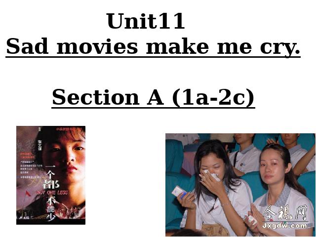 初三上册英语全一册课件《unit11 Sad movies make me cry》ppt第1页