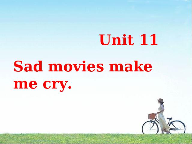 初三上册英语全一册《unit11 Sad movies make me cry》第1页